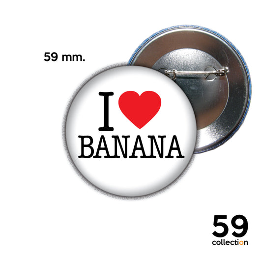 59 COLLECTION pins, spilla, spilletta - I Love BANANA