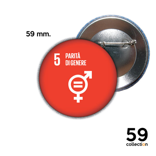 59 COLLECTION pins, spilla, spilletta - AGENDA 2030 obiettivo 5 parità di genere