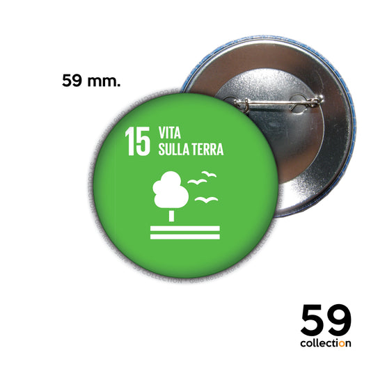 59 COLLECTION pins, spilla, spilletta - AGENDA 2030 obiettivo 15 vita sulla terra