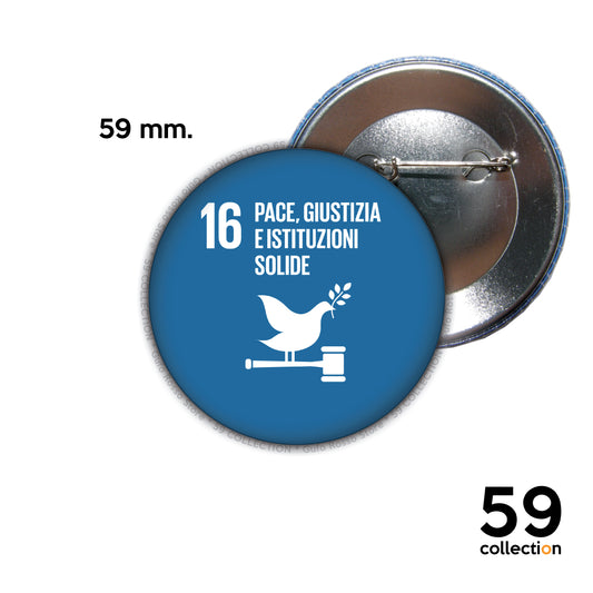 59 COLLECTION pins, spilla, spilletta - AGENDA 2030 obiettivo 16 pace, giustizia e istituzioni solide