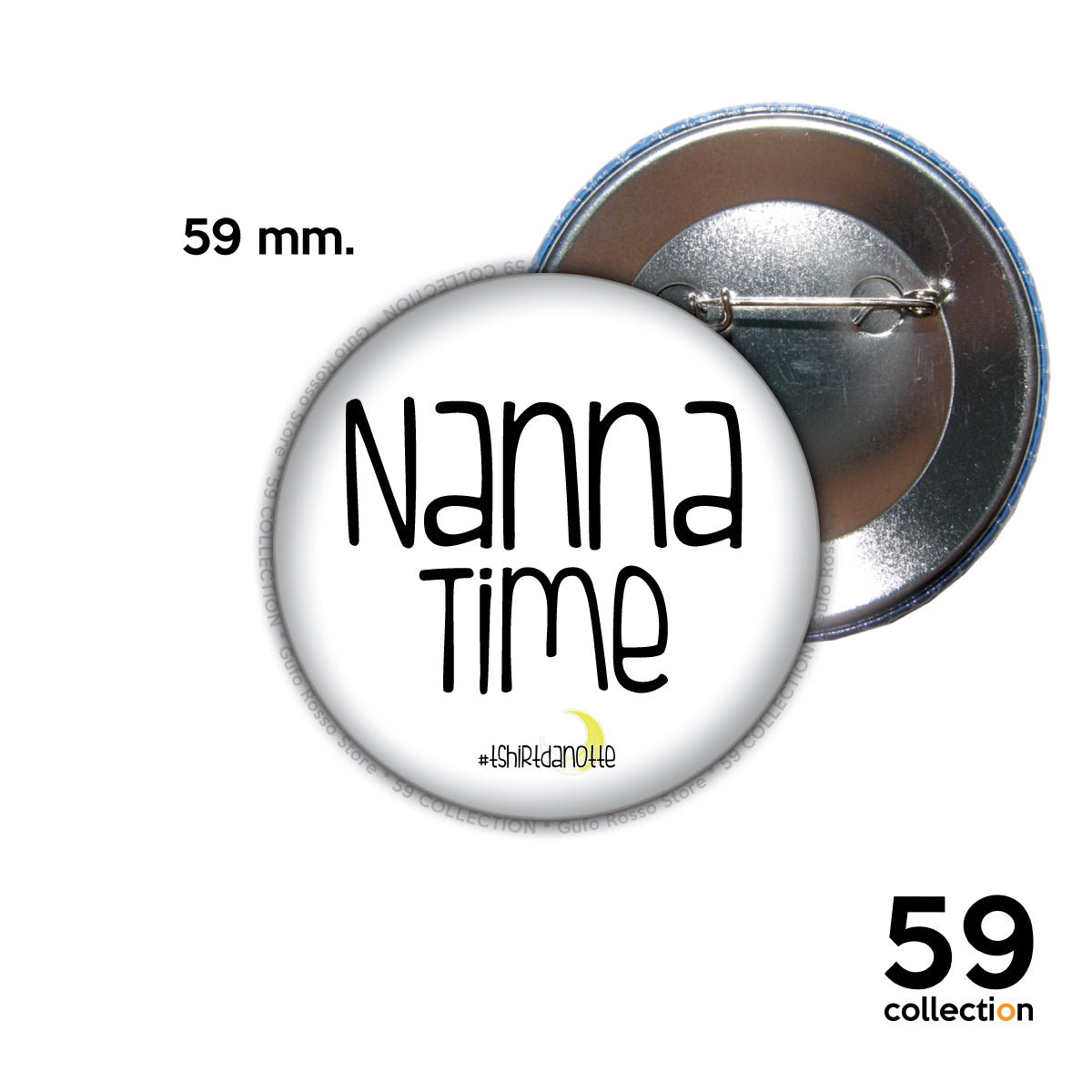 59 COLLECTION pins, spilla, spilletta - T-Shirt da Notte NANNA TIME