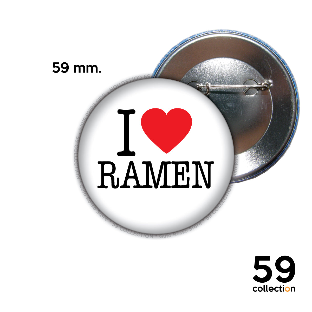 59 COLLECTION pins, spilla, spilletta - I Love RAMEN