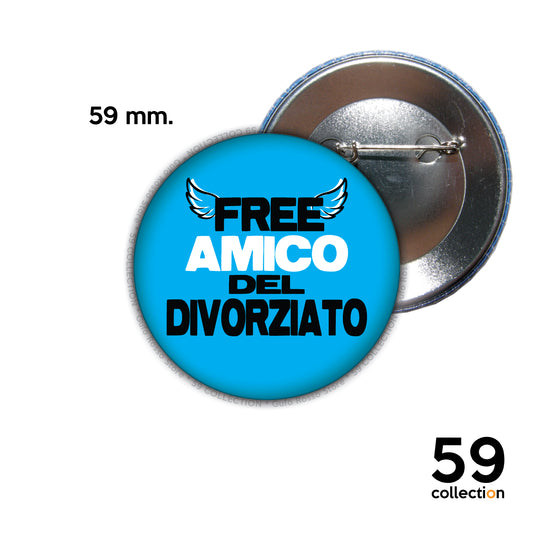 59 COLLECTION pins, spilla, spilletta - AMICO del Divorziato - collezione FREE