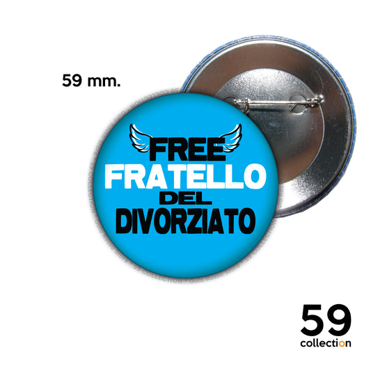 59 COLLECTION pins, spilla, spilletta - FRATELLO del Divorziato - collezione FREE